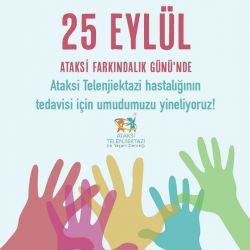 25 Eylül Dünya Ataksi Farkındalık Günü